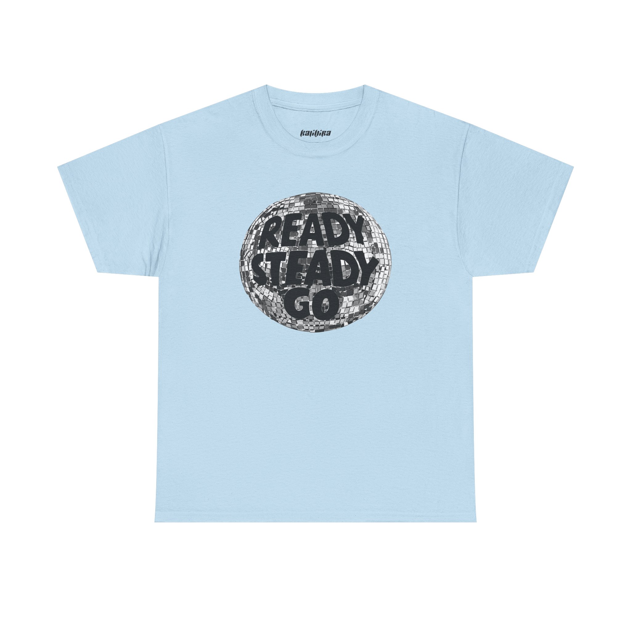 Light Blue Ready Steady Go Disco Ball Shirt featuring bold black typography across a mirrored disco ball graphic