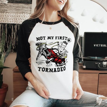 Not My First Tornado Baseball Tee Not My First Tornado 34 Sleeve Tee, Tornado Twisters Unisex T Shirt, Tornado Shirt, Glen Powell Tornado T Shirt, Funny Tornado T Shirt