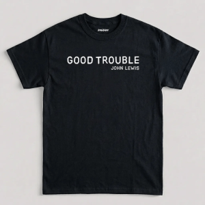 John Lewis Good Trouble T-Shirt