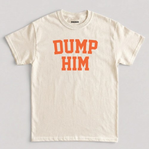 Dump Him Funny Iconic Y2K Graphic T-Shirt in Natural Color