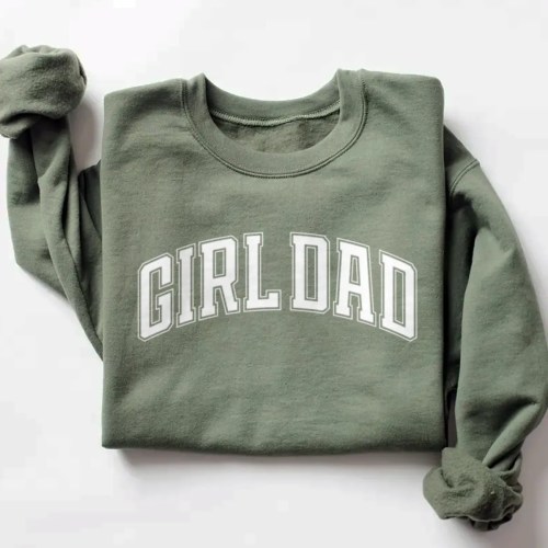 Girl Dad Crewneck Sweatshirt | Comfy & Soft Father's Day Gift