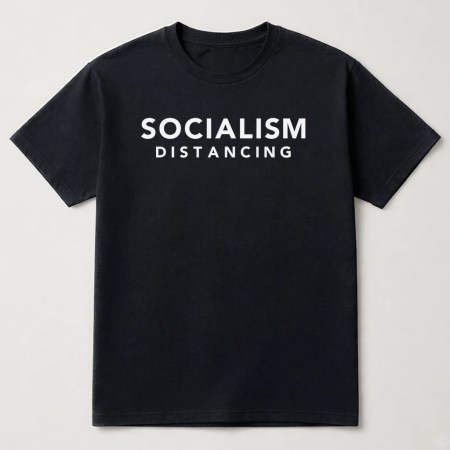 Socialism Distancing T Shirt, Social Distancing T Shirt, Funny Shirt Black