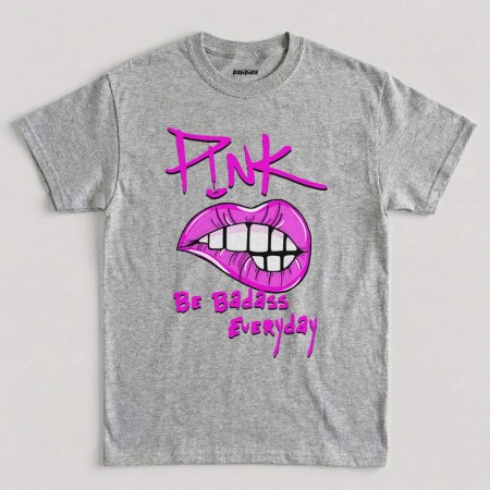 Sport Grey Pink Be Badass Everyday Graphic T-Shirt