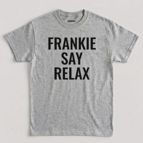 Sport Grey Friends Frankie Say Relax Graphic T-Shirt