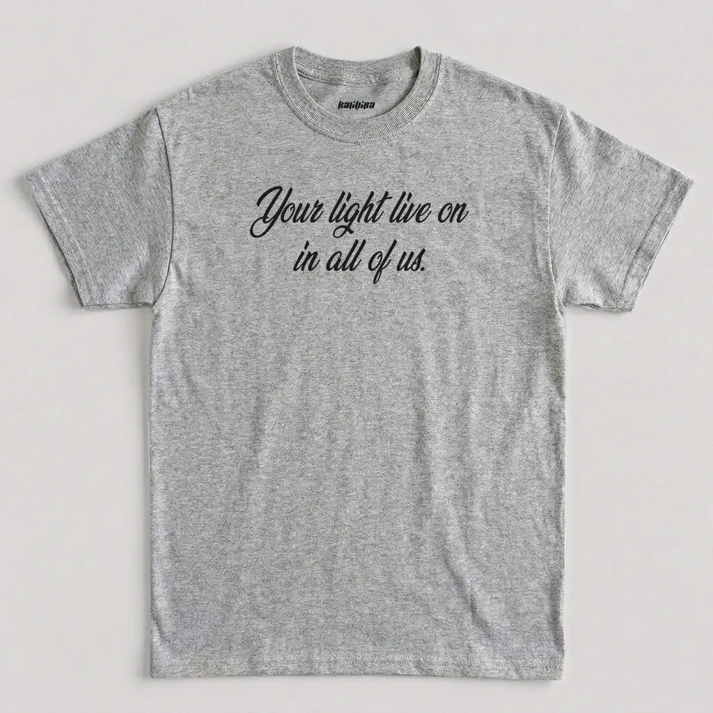 Sport Grey Your Light Lives On In All Of Us T-Shirt